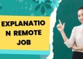 Explanation Remote Job