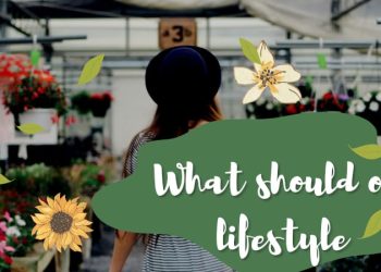 what should our lifestyle be like as a student?