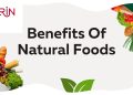 Benefits Of Natural Foods