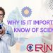 why is it important to know of science