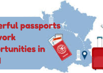 Most powerful passports to sustain job opportunities