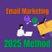 Email Marketing 2025
