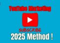 YouTube Marketing 2025